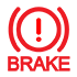 Red exclamation point within a red circle with the word BRAKE underneath